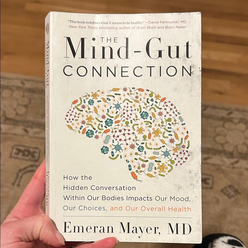 The Mind-Gut Connection Book